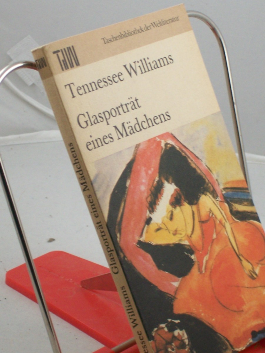Artikelbild 1 des Artikels “Glasporträt eines Mädchens : 12 Erzählungen / Tennessee Williams. Aus d. Amerikan. übers. von Elga Abramowitz... “