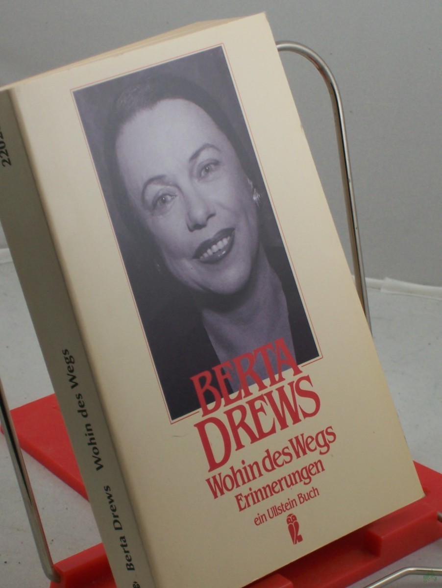 Artikelbild 1 des Artikels “Wohin des Wegs : Erinnerungen / Berta Drews “