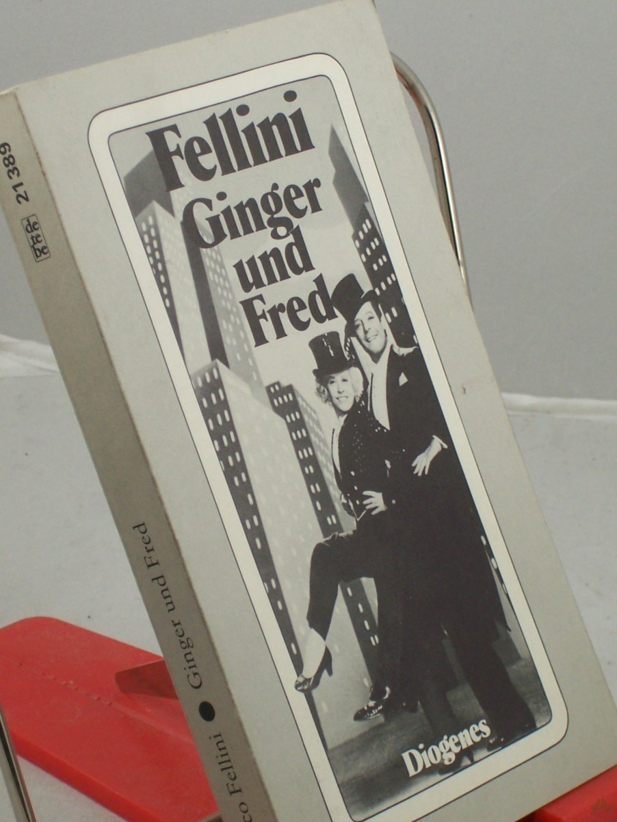 Artikelbild 1 des Artikels “Ginger und Fred : Drehbuch / von Federico Fellini. In Zusammenarbeit mit Tonino Guerra u. Tullio Pinelli. Aus d. Ital. von Renate Heimbucher-Bengs “