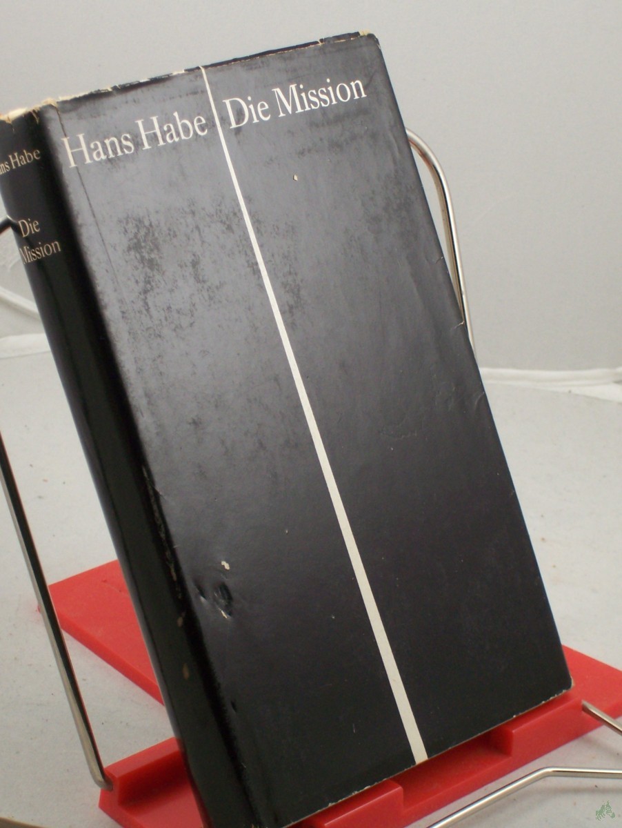 Artikelbild 1 des Artikels “Die Mission : Roman / Hans Habe “
