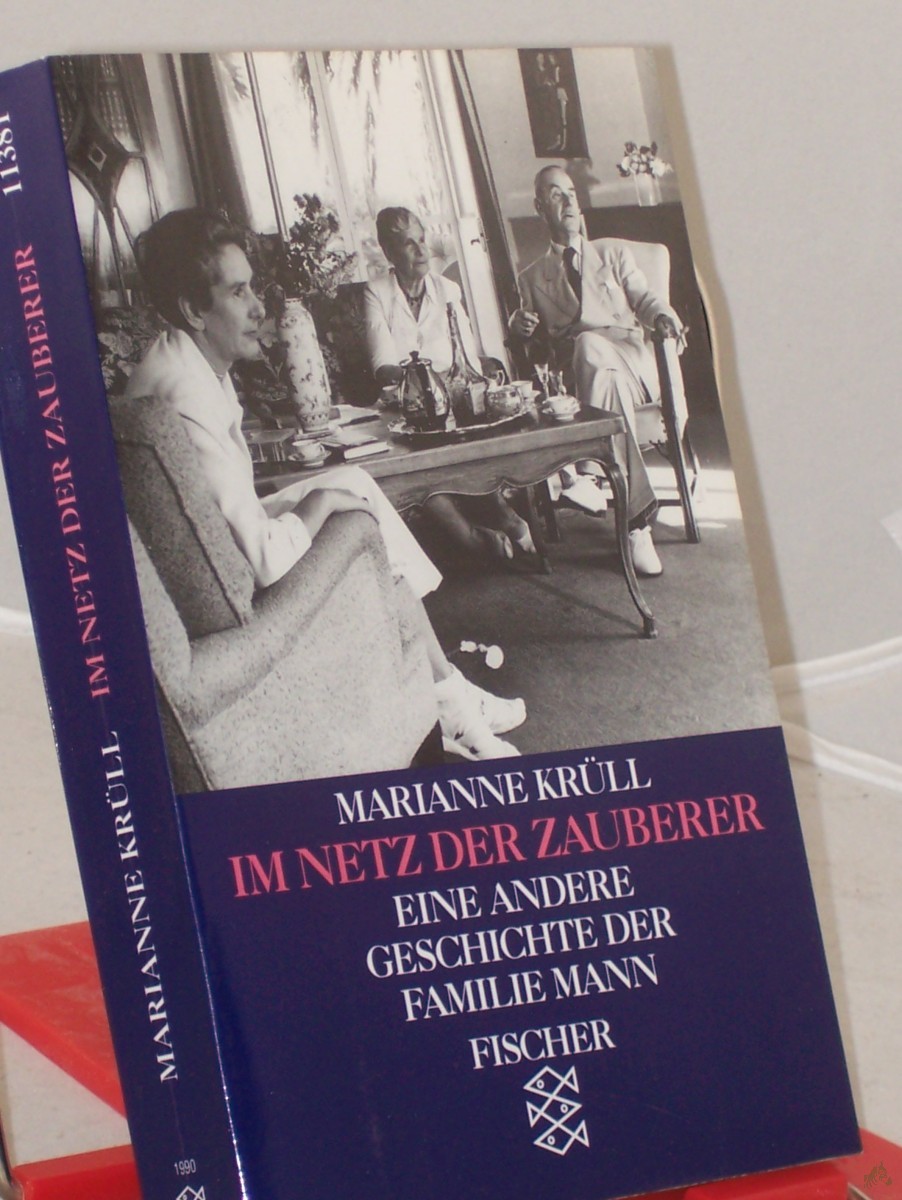 Artikelbild 1 des Artikels “Im Netz der Zauberer : eine andere Geschichte der Familie Mann / Marianne Krüll “