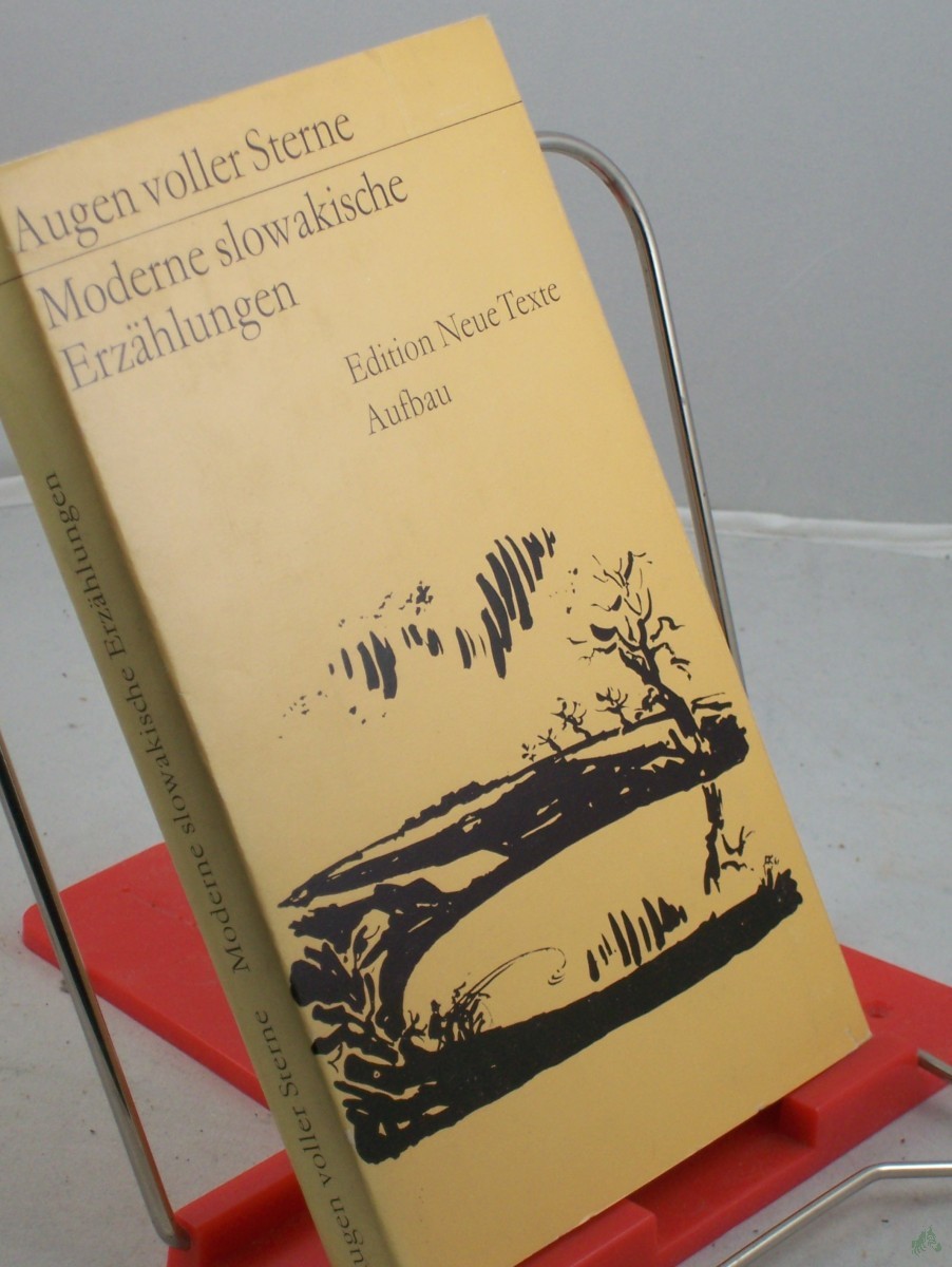 Artikelbild 1 des Artikels “Augen voller Sterne : moderne slowak. Erzählungen / hrsg. von Manfred Jähnichen. Aus d. Slowak. übers. von Karl-Heinz Jähn u. a. Mit 3 Graphiken von Orest Dubay u. 1 Graphik von Lubomir Kellenberger “