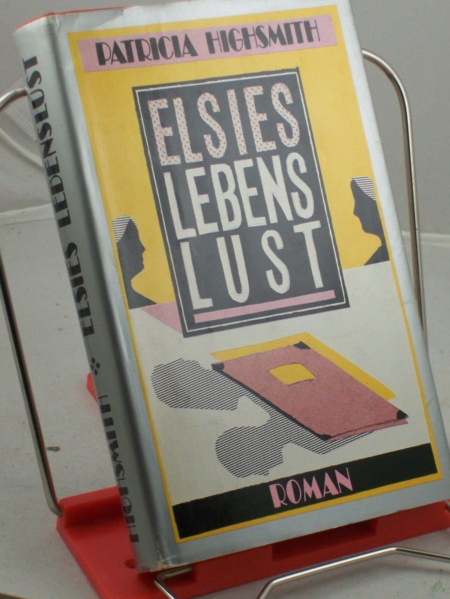 Artikelbild 1 des Artikels “Elsies Lebenslust / Patricia Highsmith. Dt. von Otto Bayer “