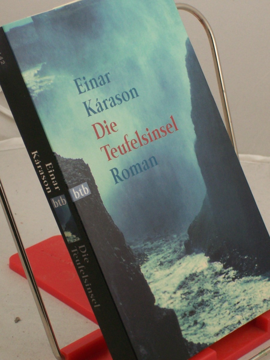Product image 1 of the product “Die Teufelsinsel : Roman / Einar Karason. Aus dem Isländ. von Marita Bergsson ”