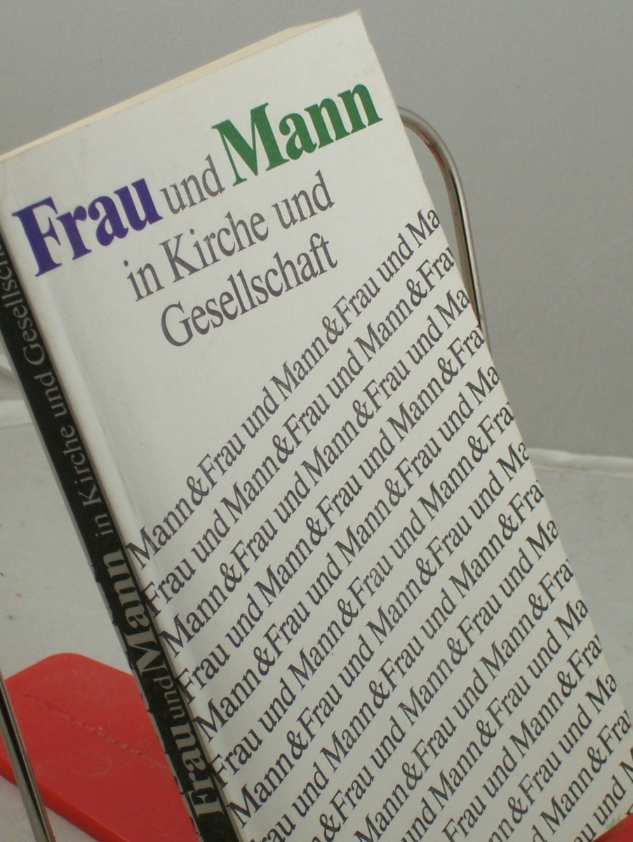 Artikelbild 1 des Artikels “Frau und Mann in Kirche und Gesellschaft : Arbeitsergebnisse d. Facharbeitskreises für d. Zusammenarb. von Mann u. Frau in Kirche Familie u. Gesellschaft aus d. Jahren 1972 - 1985 / [hrsg. vom Bund d. Evang. Kirchen in d. DDR, Facharbeitskr “