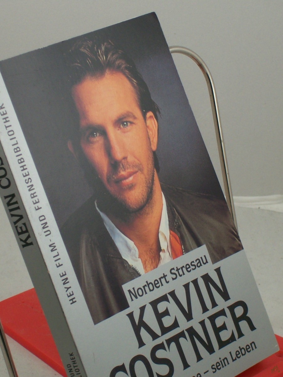 Product image 1 of the product “Kevin Costner : seine Filme, sein Leben / Norbert Stresau ”