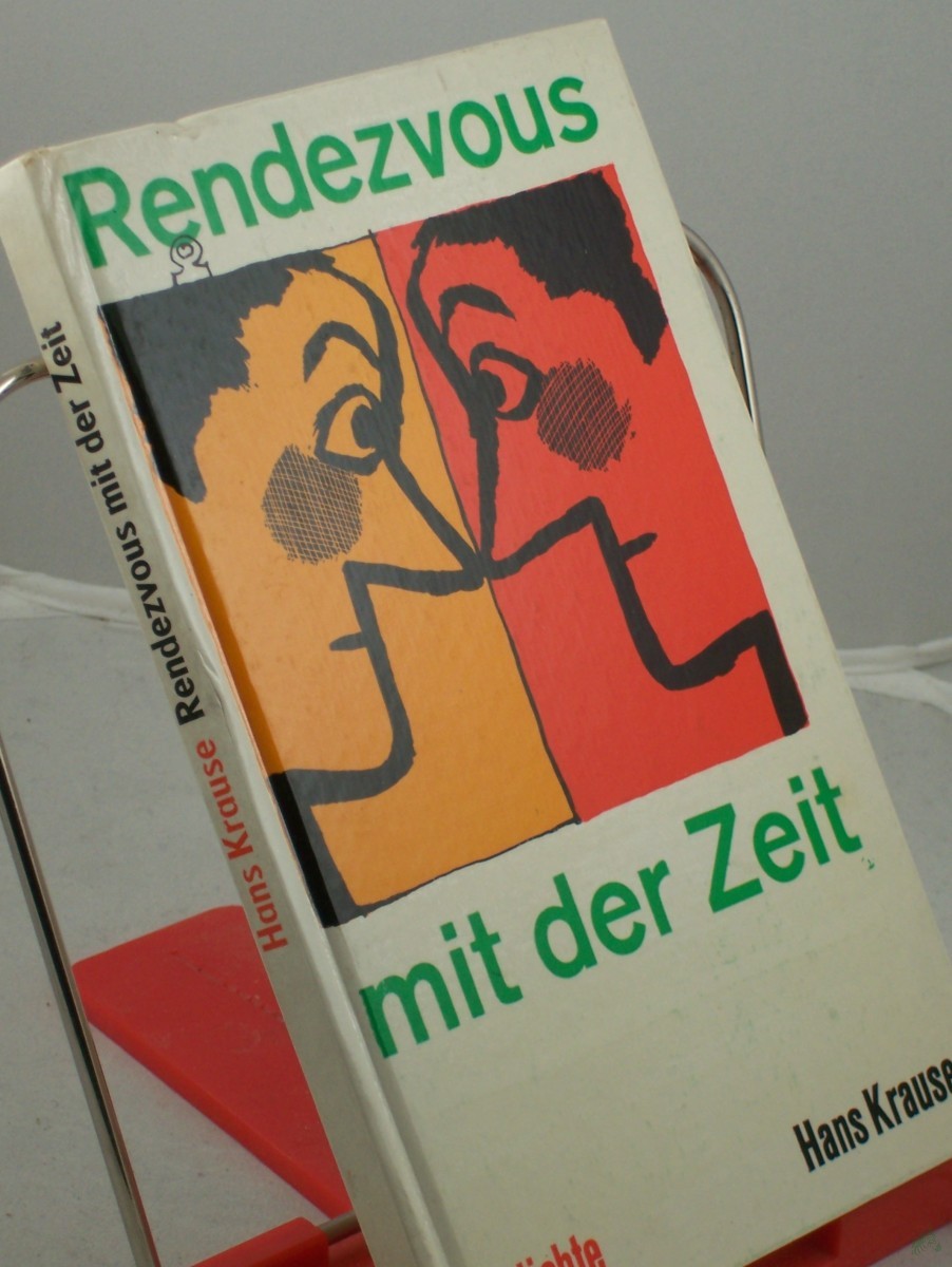 Product image 1 of the product “Rendezvous mit der Zeit : Gedichte / Hans Krause. Illustrationen v. Karl Schrader ”