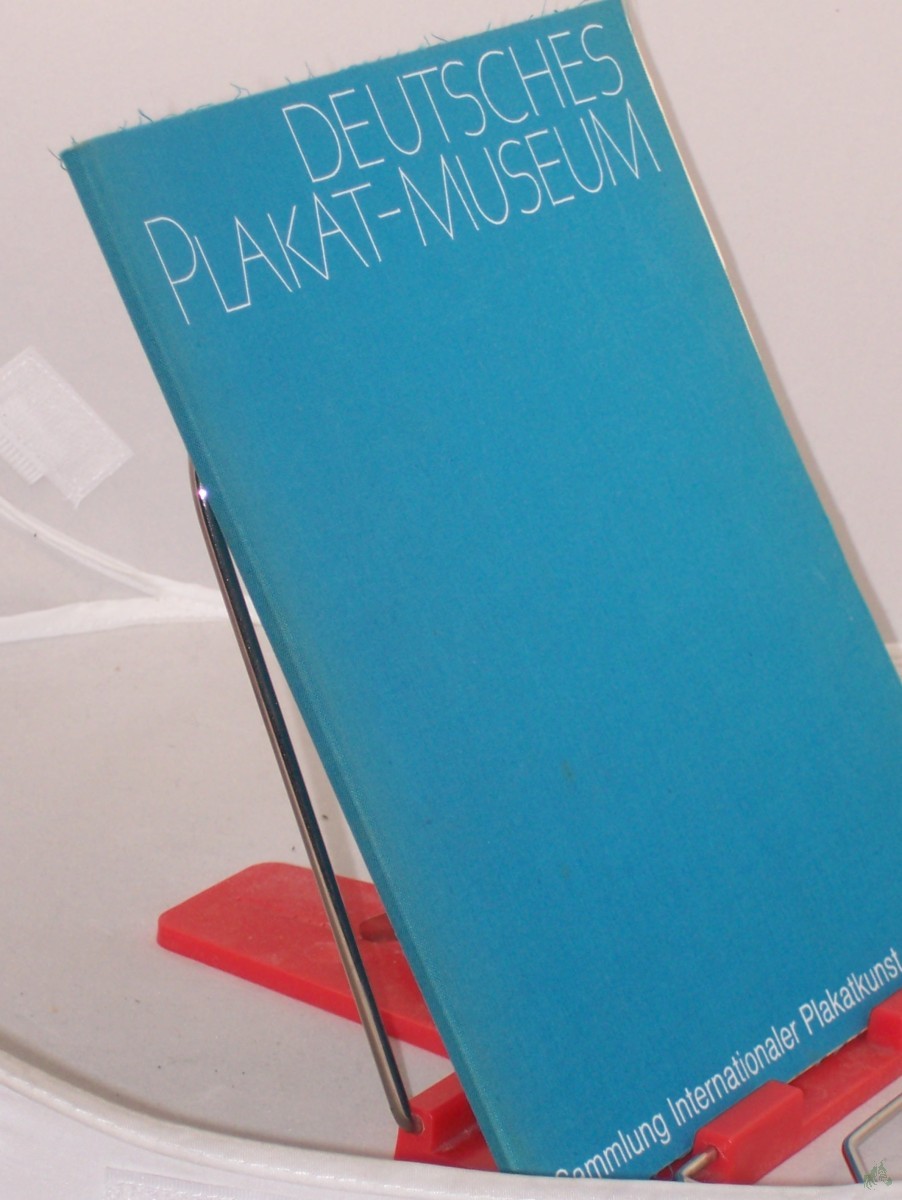 Product image 1 of the product “Ausstellung: Aus den Beständen des Museums / Deutsches Plakat-Museum : Eröffnung 29. Oktober 1970, Essen / Gestaltung und Zusstellung: H. Schardt ; K. H. Feuerstein ”