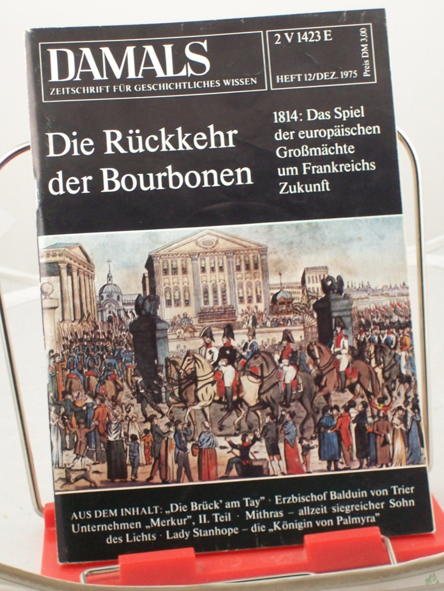 Artikelbild 1 des Artikels “1271975, Die Rückkehr der Bourbonen “