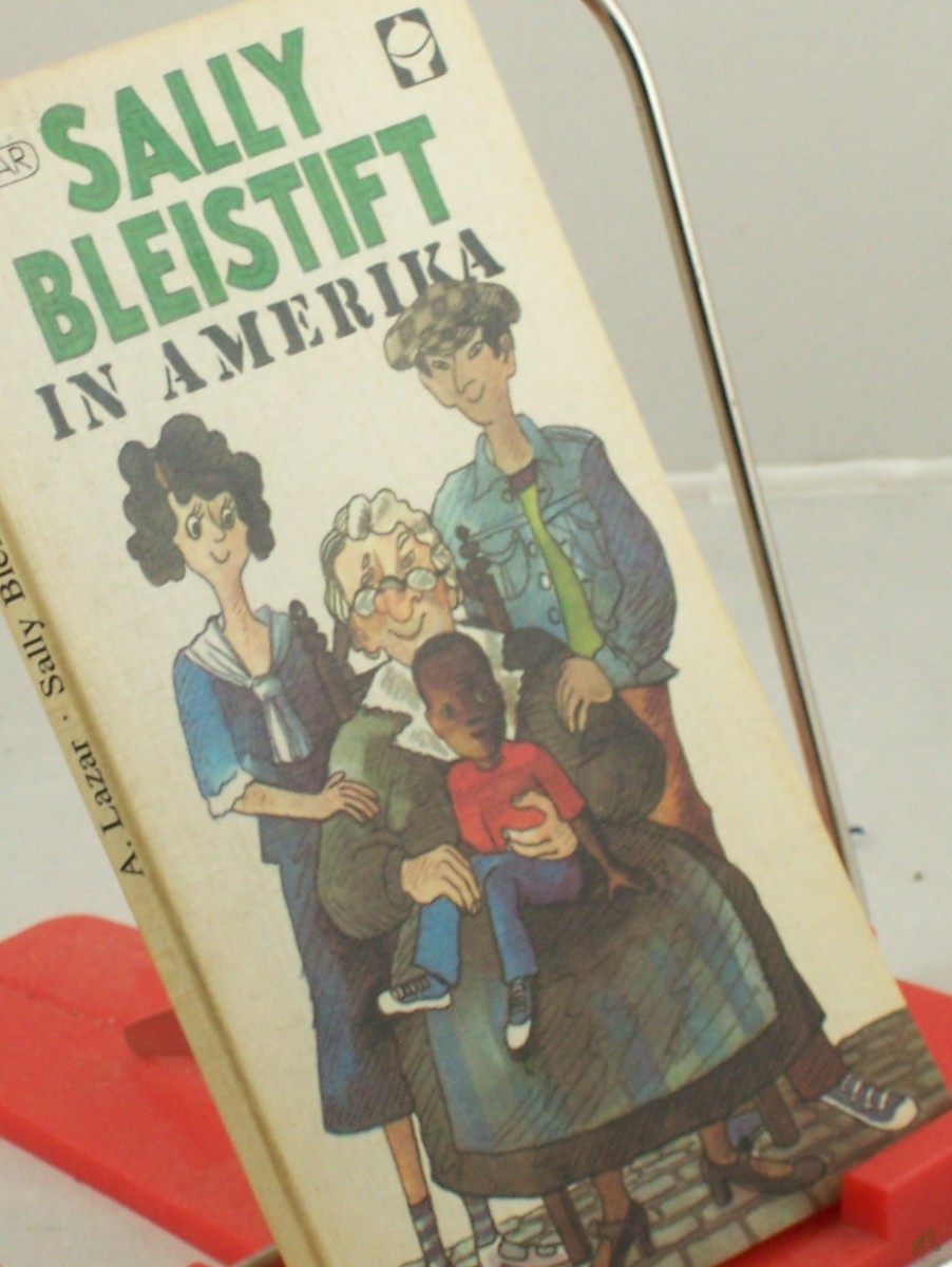 Product image 1 of the product “Sally Bleistift in Amerika : Eine Geschichte aus d. Jahre 1934 / A. Lazar. Illustrationen nach d. Vorlagen von Alex Keil nachgezeichnet von Gertrud Boesel ”