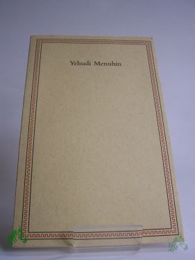 Product image 1 of the product “Yehudi Menuhin, Ansprachen anlässlich der Verleihung des Friedenspreises des deutschen Buchhandels ”