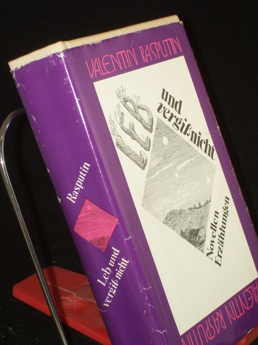 Artikelbild 1 des Artikels “Leb und vergiss nicht : Novellen ; Erzählungen / Valentin Rasputin. Aus d. Russ. von Erich Ahrndt... “