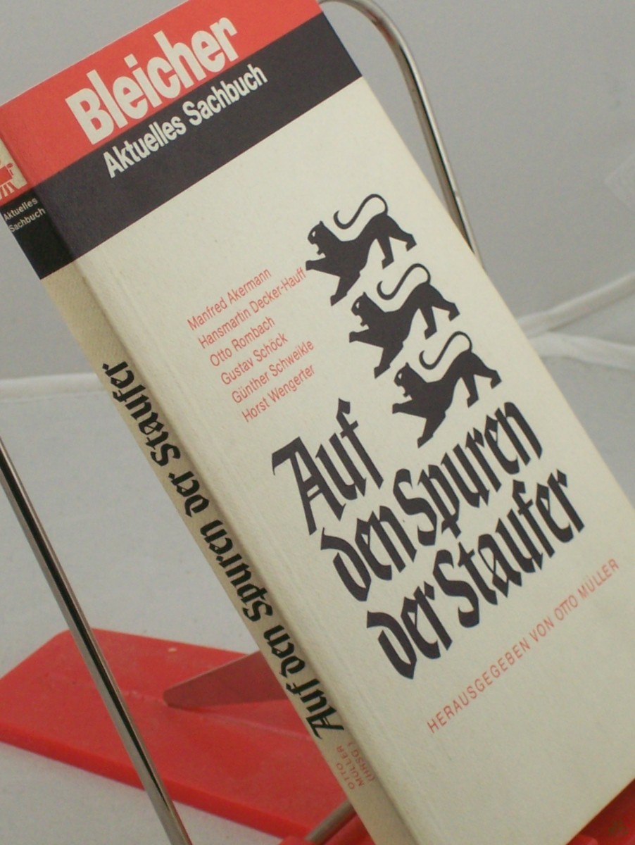 Artikelbild 1 des Artikels “Auf den Spuren der Staufer / Manfred Akermann... Hrsg. von Otto Müller “