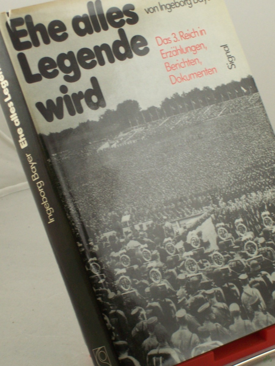 Artikelbild 1 des Artikels “Ehe alles Legende wird / hrsg. von Ingeborg Bayer “