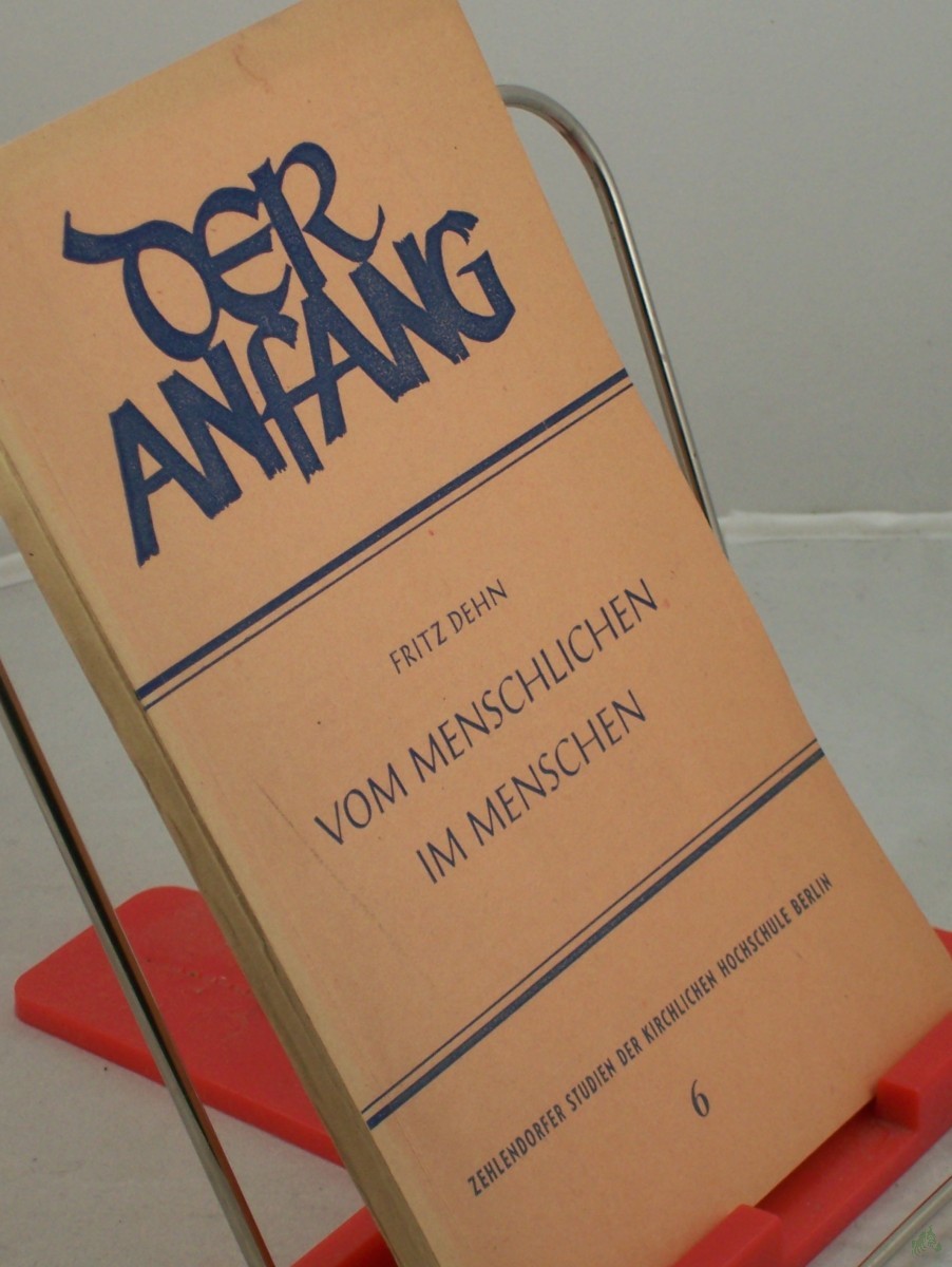 Product image 1 of the product “Vom Menschlichen im Menschen / Fritz Dehn ”