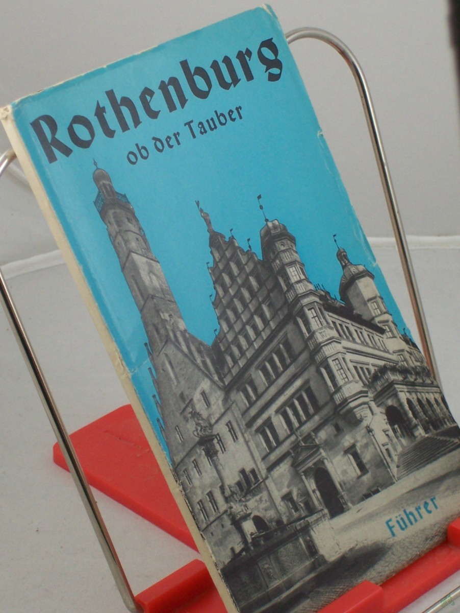 Artikelbild 1 des Artikels “Führer durch Rothenburg ob der Tauber : Mit e. Stadtplan u. 50 Abb., e. Bild- u. Sachweiser / A. Schnizlein “