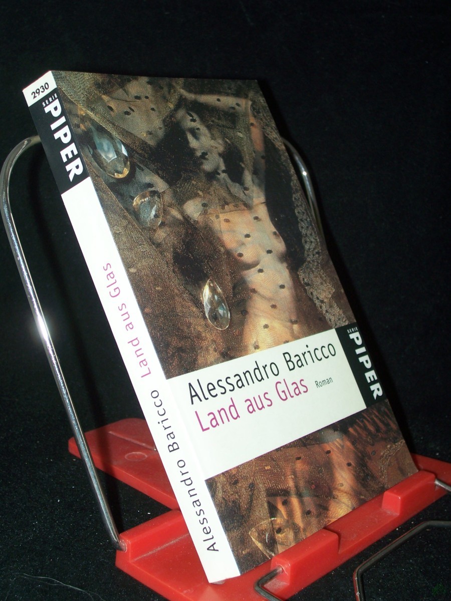 Product image 1 of the product “Land aus Glas : Roman / Alessandro Baricco. Aus dem Ital. von Karin Krieger ”