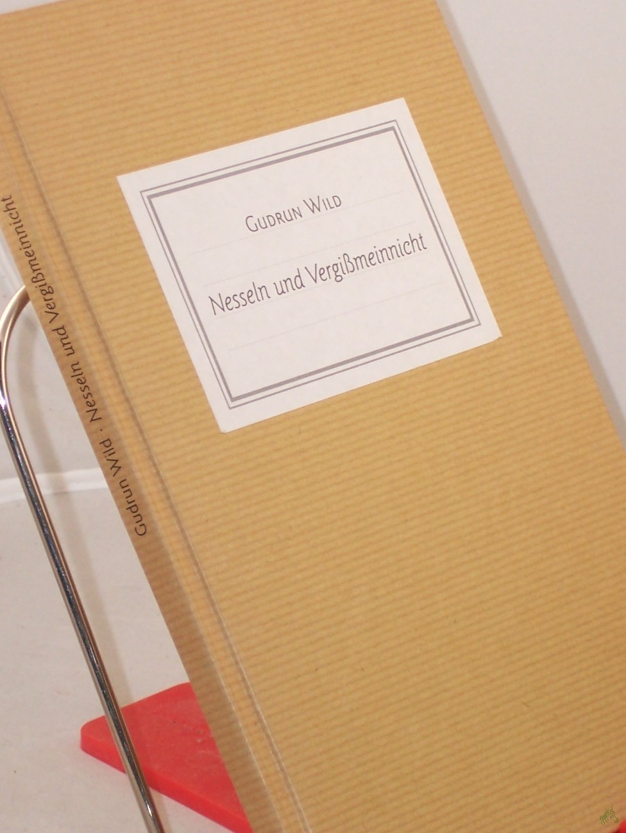 Product image 1 of the product “Nesseln und Vergissmeinnicht / Gudrun Wild ”