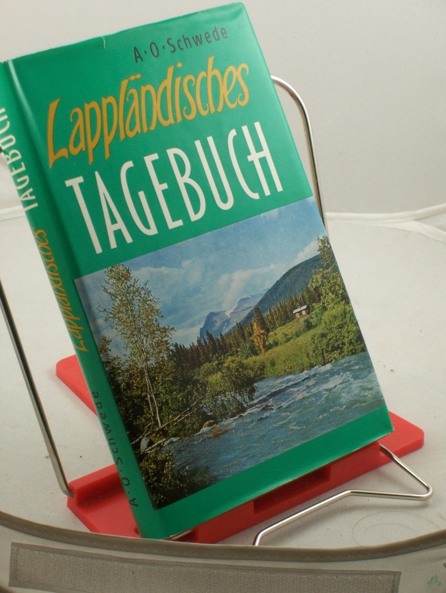 Product image 1 of the product “Lappländisches Tagebuch / Alfred Otto Schwede ”