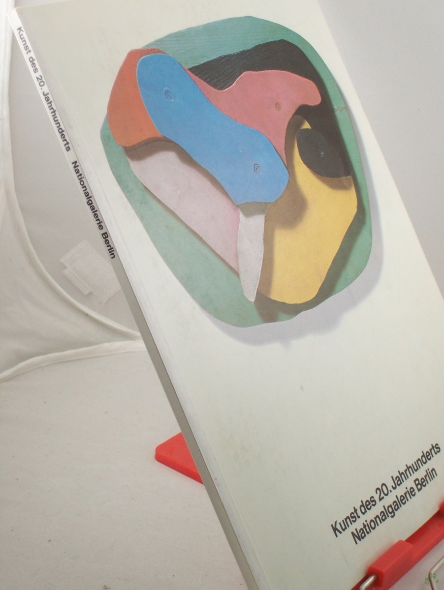 Product image 1 of the product “Kunst des 20. zwanzigsten Jahrhunderts : e. Führer durch d. Sammlung / Nationalgalerie Berlin, Staatl. Museen Preuss. Kulturbesitz ”