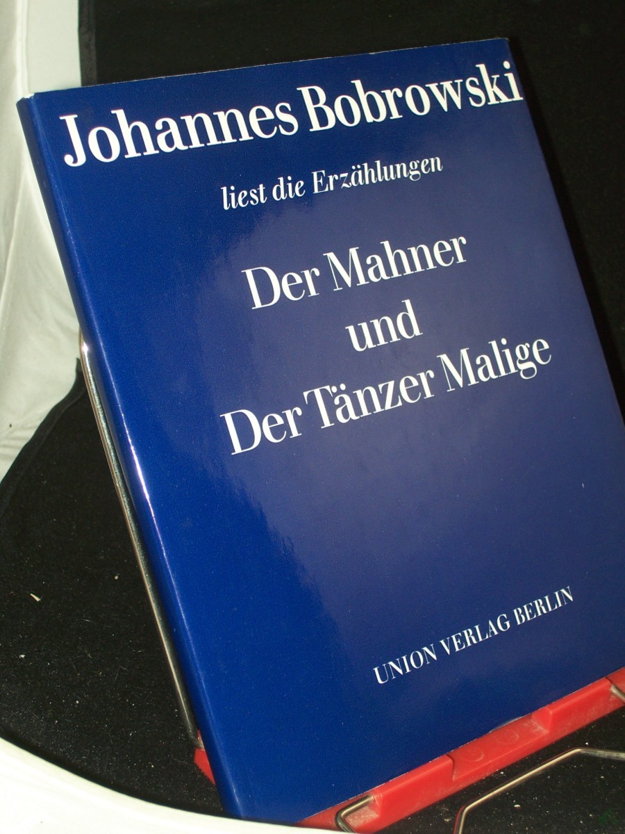 Artikelbild 1 des Artikels “Der Mahner und Der Tänzer Malige : Johannes Bobrowski liest die Erzählungen Der Mahner und der Tänzer Malige / mit e. Nachw. von Helmut Baldauf “