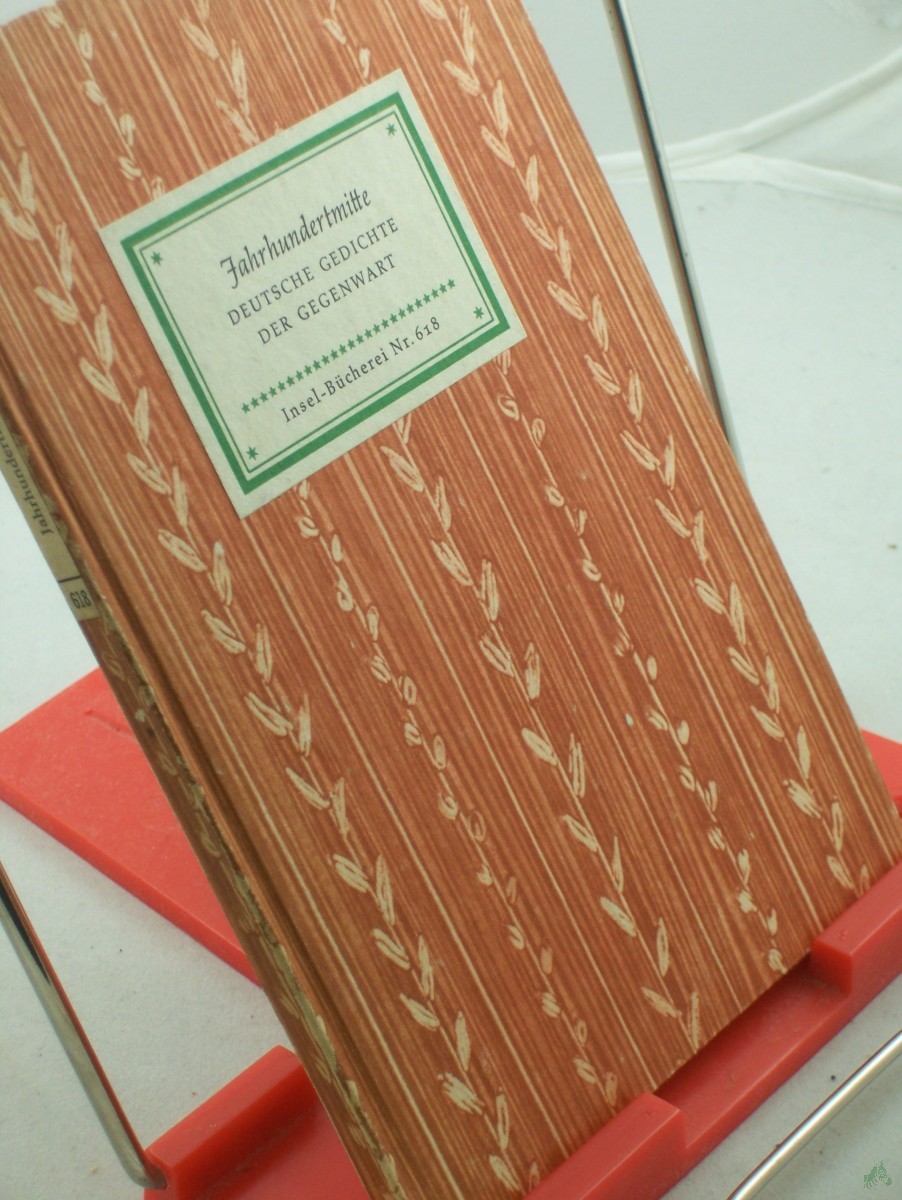 Product image 1 of the product “Jahrhundertmitte : Deutsche Gedichte d. Gegenwart / Hrsg.: Friedrich Michael ”
