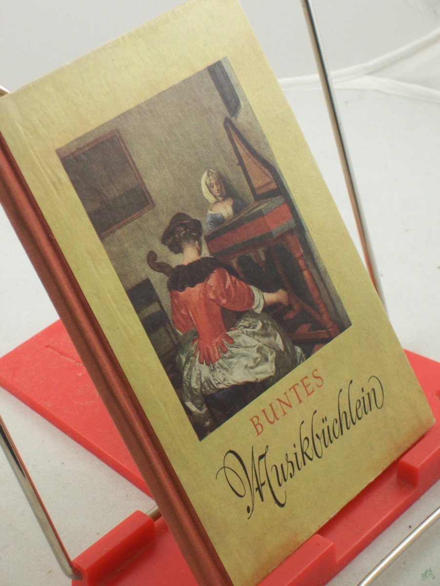 Product image 1 of the product “Buntes Musik-Büchlein : Mit 19 farbige Gemäldewiedergaben alter Meister / Hrsg.: Gerhard Halm. Bild- u. Textausw. Ernst Noll ”