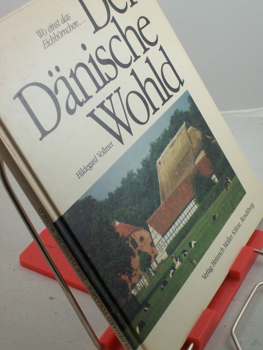 Artikelbild 1 des Artikels “Der Dänische Wohld : wo einst das Eichhörnchen... / Hildegard Vollmer “
