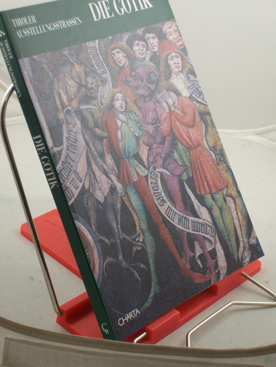 Artikelbild 1 des Artikels “Die Gotik. Tiroler Ausstellungsstrassen “