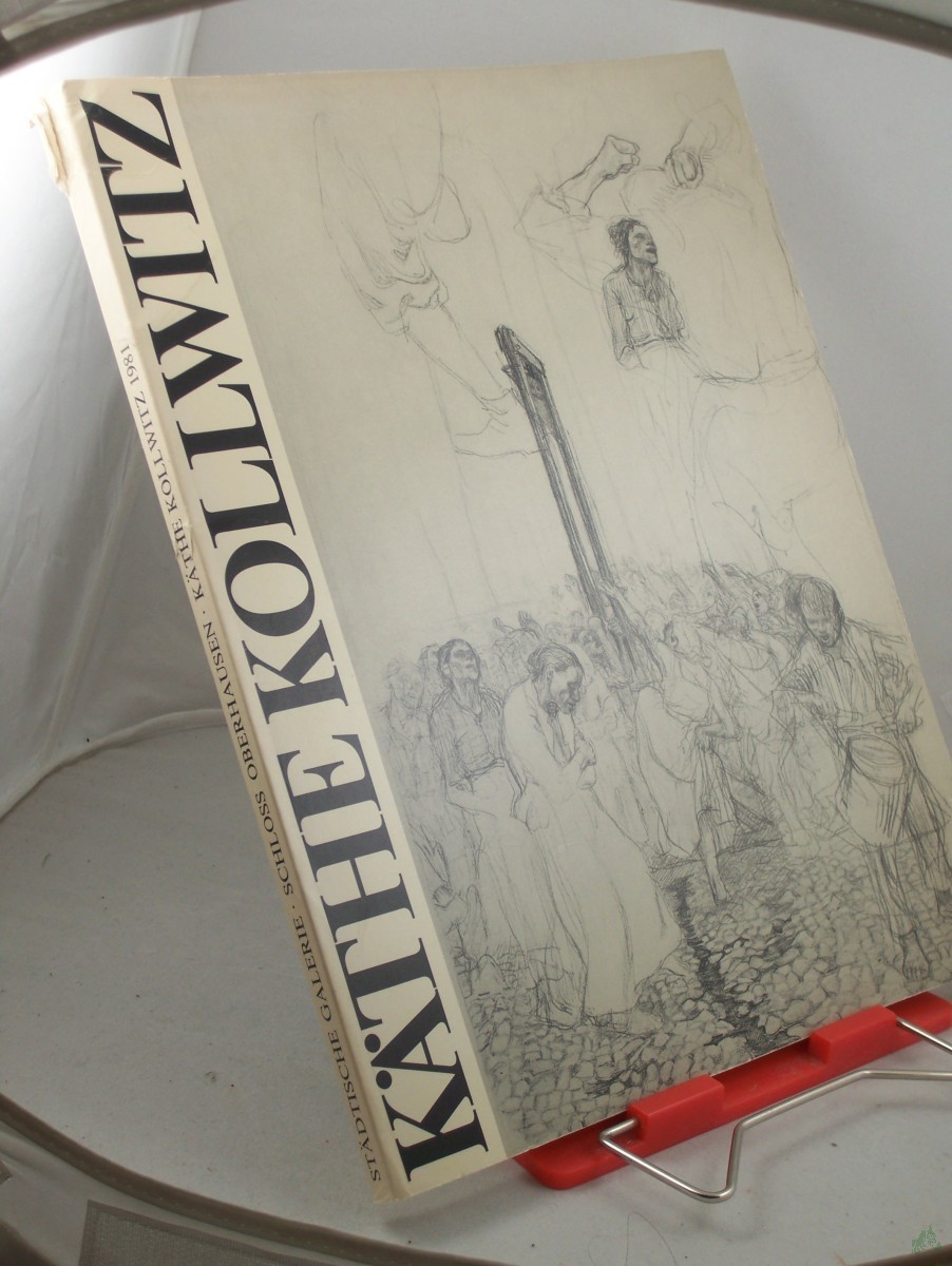 Artikelbild 1 des Artikels “Käthe Kollwitz : Frauen, Liebe, Widerstand ; Städt. Galerie Schloss Oberhausen vom 11. Oktober - 6. Dezember 1981 / d. Ausstellung Käthe Kollwitz, Frauen, Liebe, Widerstand ist e. Produktion d. Städt. Galerie Schloss Oberhausen in Zusammena “
