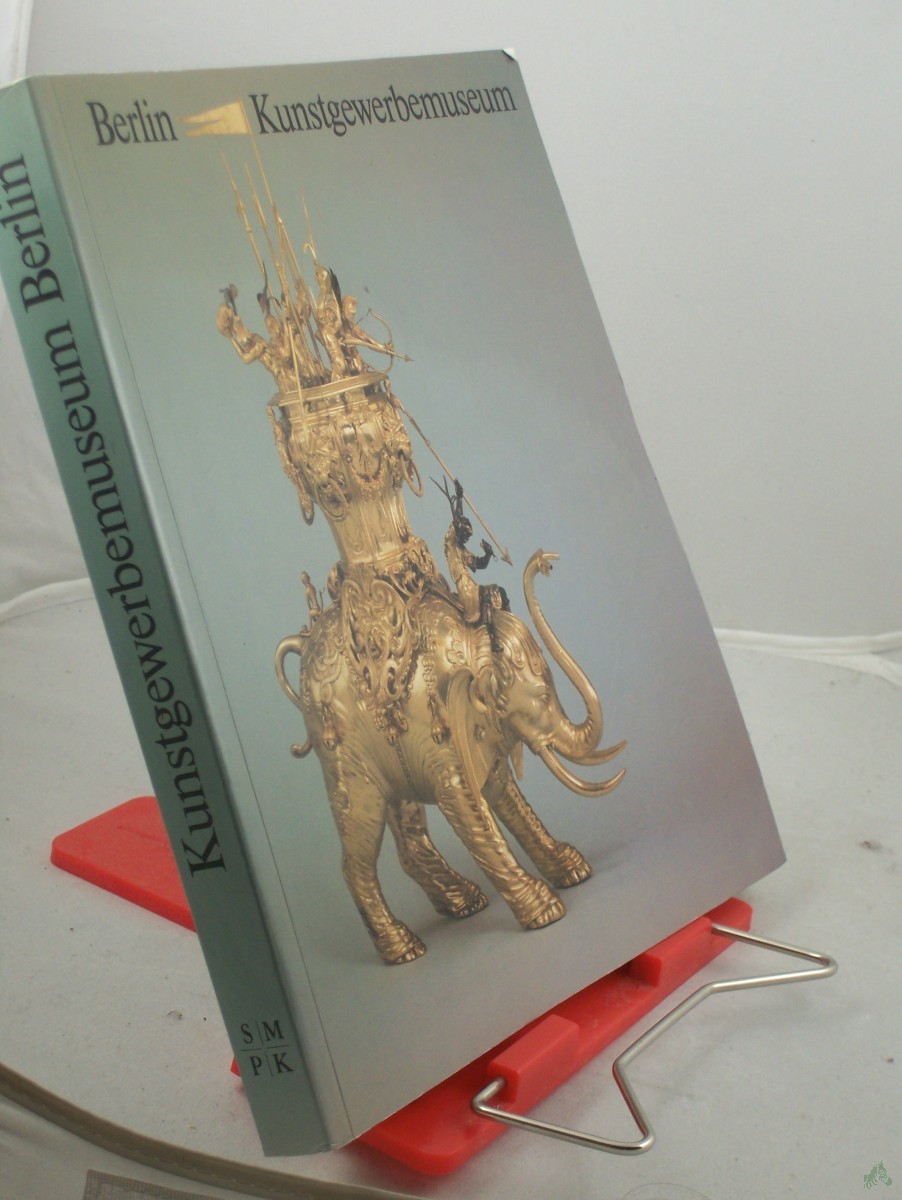 Product image 1 of the product “Kunstgewerbemuseum Berlin: Kunsthandwerk vom Mittelalter bis zur Gegenwart. Bildführer [ ”