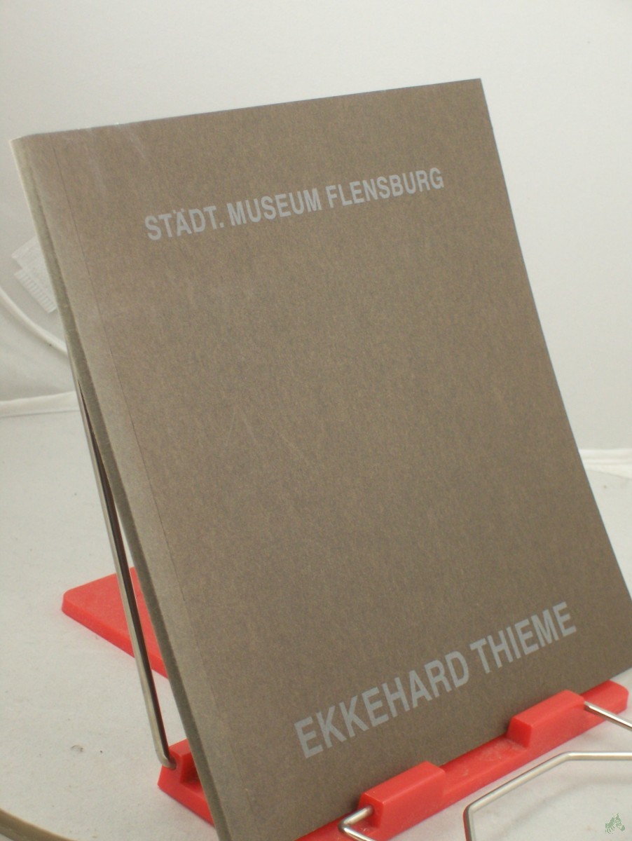 Artikelbild 1 des Artikels “Ekkehard Thieme : Handzeichn. u. Ölbilder ; Ausstellung d. Kunstvereins e.V. Flensburg ; Städt. Museum Flensburg, 14.10. - 11.11.1979 ; Overbeck-Ges. Lübeck, 25.11. - 30.12.1979 “