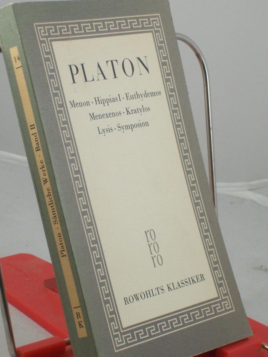Artikelbild 1 des Artikels “Plato: Sämtlich Werke. - 2. Menon, Hippias I, Euthydemos, Menexenos, Kratylos, Lysis, Symposion “