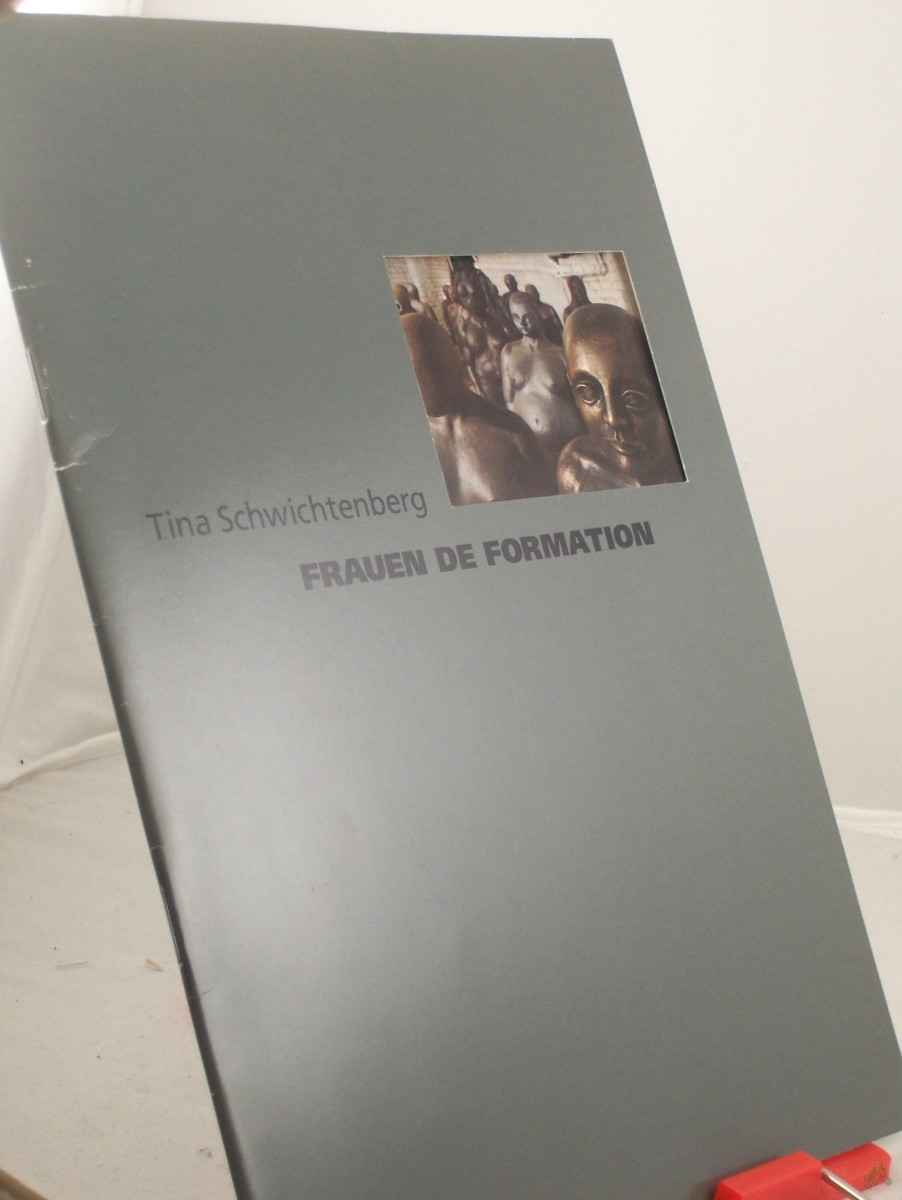 Artikelbild 1 des Artikels “Tina Schwichtenberg : Frauen De Formation - Skulpturen, Bilder und Projekte ; 17. April bis 8. Mai 2005, Kunstverein Salzgitter e.V. / Kunstverein Salzgitter e.V. Ausstellung und Katalog: Klaus Berner. Texte: Klaus Berner ; Ingeborg Ruthe “