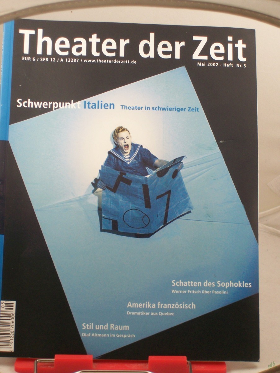 Artikelbild 1 des Artikels “Heft 05/2002 Schwerpunkt Italien Theater in schwieriger Zeit “