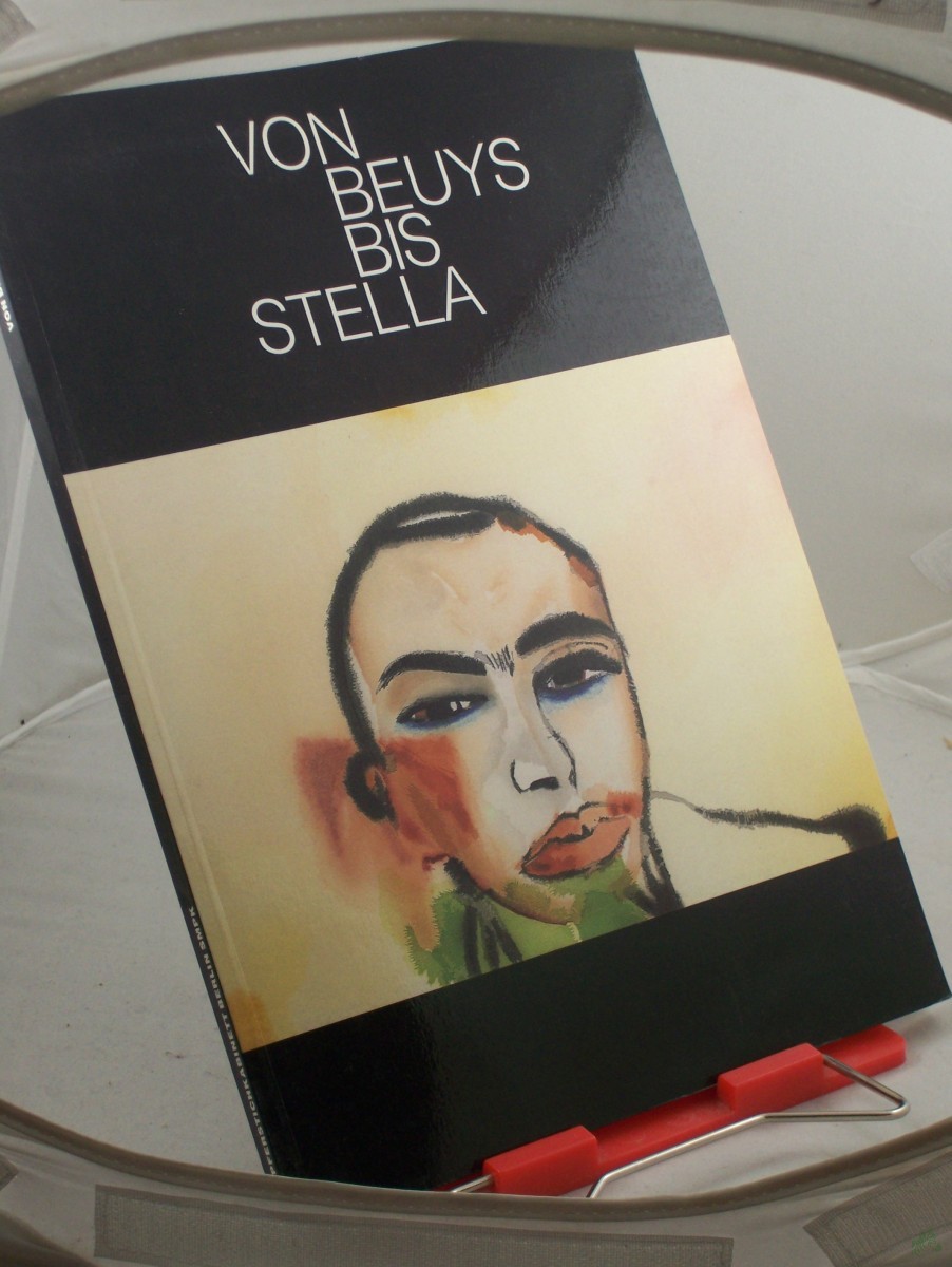 Product image 1 of the product “Von Beuys bis Stella : internat. Graphik d. letzten Jahrzehnts im Berliner Kupferstichkabinett, 26.9. - 23.11.1986 / Kupferstichkabinett Berlin, Staatl. Museen Preuss. Kulturbesitz. Ausstellung u. Katalog Alexander Dückers ”