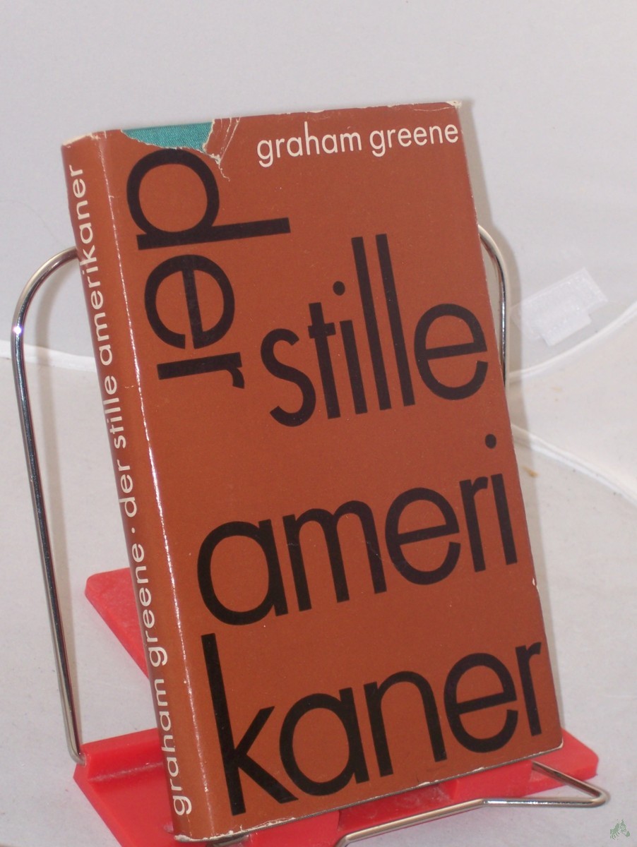 Artikelbild 1 des Artikels “Der stille Amerikaner : Roman / Graham Greene. Übers. von Walther Puchwein “