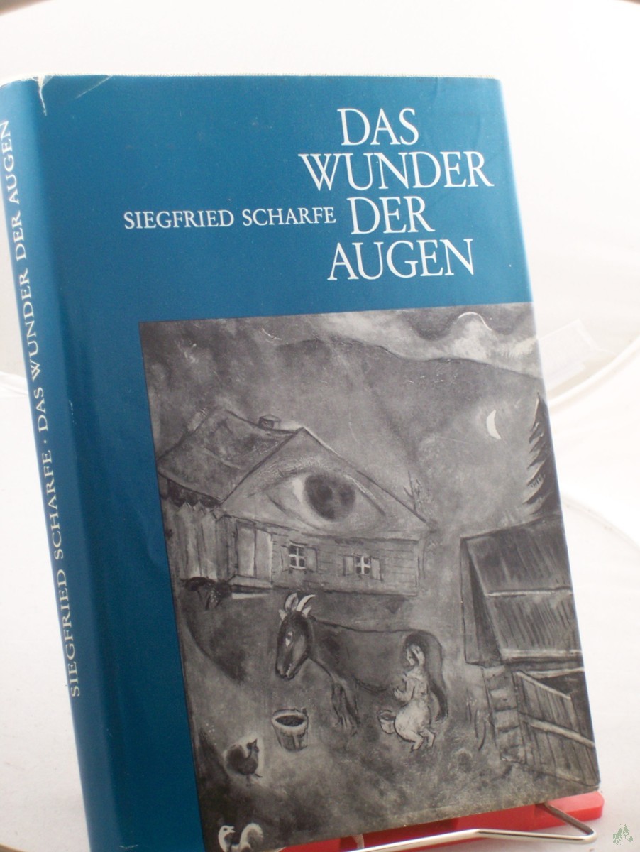 Product image 1 of the product “Das Wunder der Augen / Von Siegfried Scharfe ”