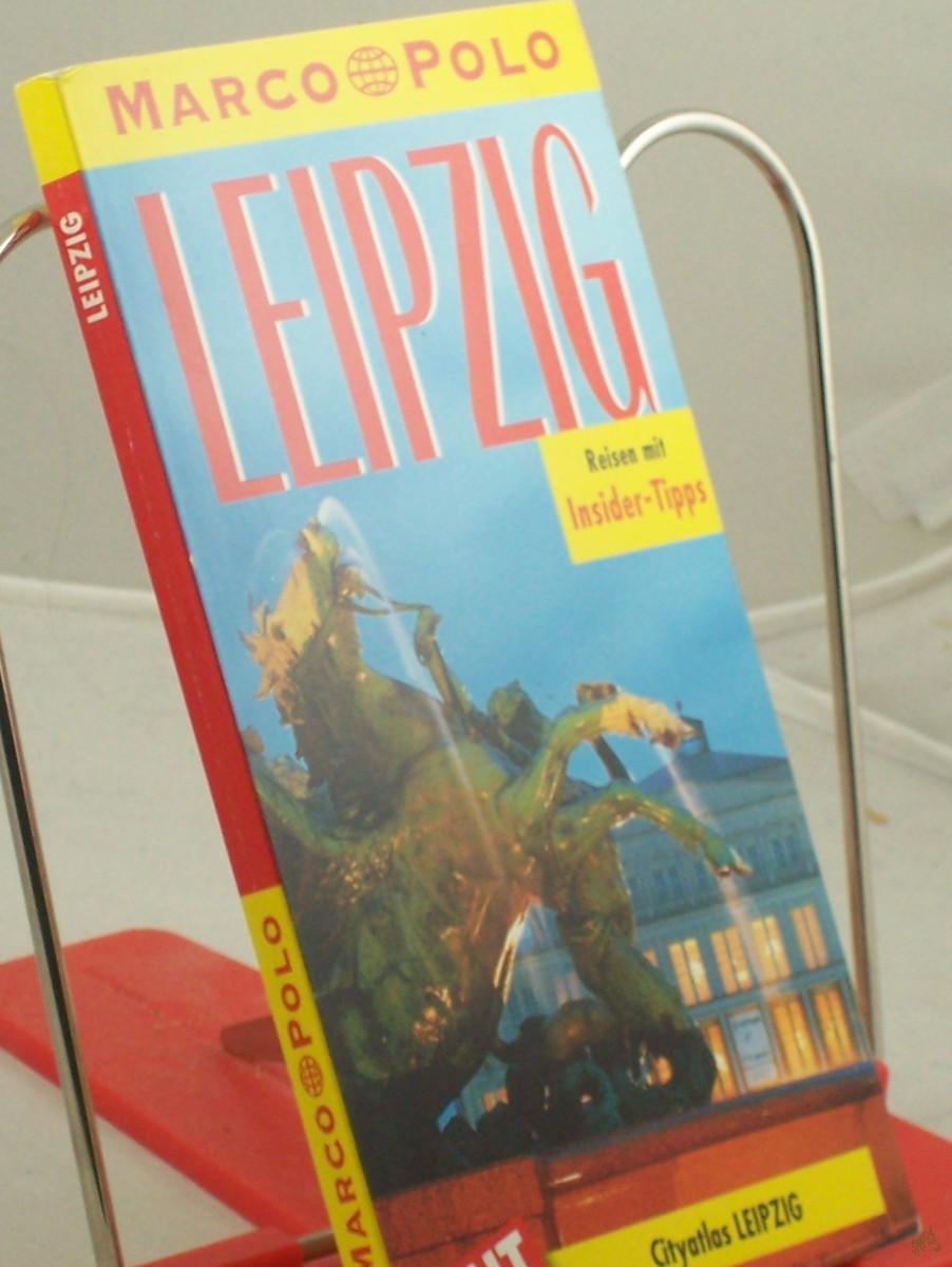 Artikelbild 1 des Artikels “Leipzig : Reisen mit Insider-Tips ; mit Cityatlas / diesen Führer schrieb Hans Lützkendorf “