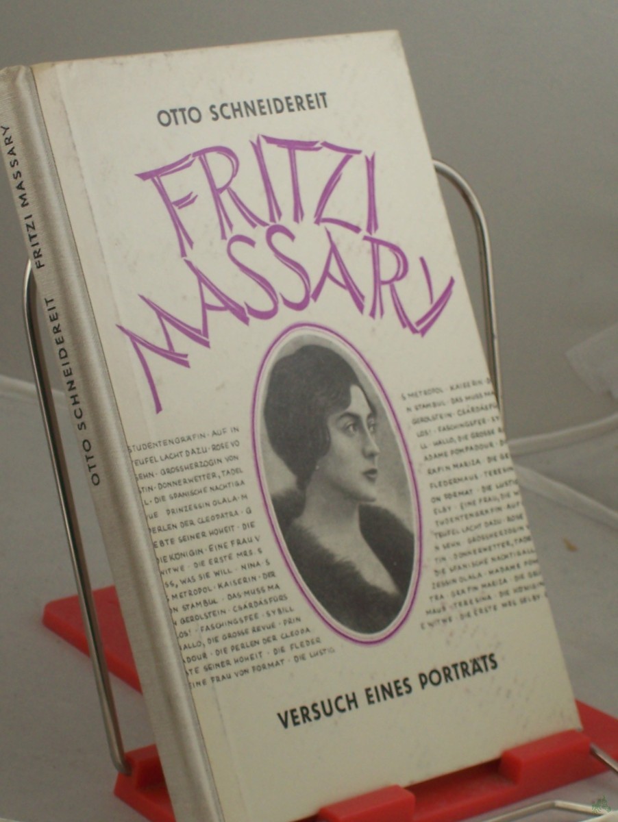 Artikelbild 1 des Artikels “Fritzi Massary : Versuch e. Porträts / Otto Schneidereit. Mit e. Nachw. von R. F. Schmiedt “