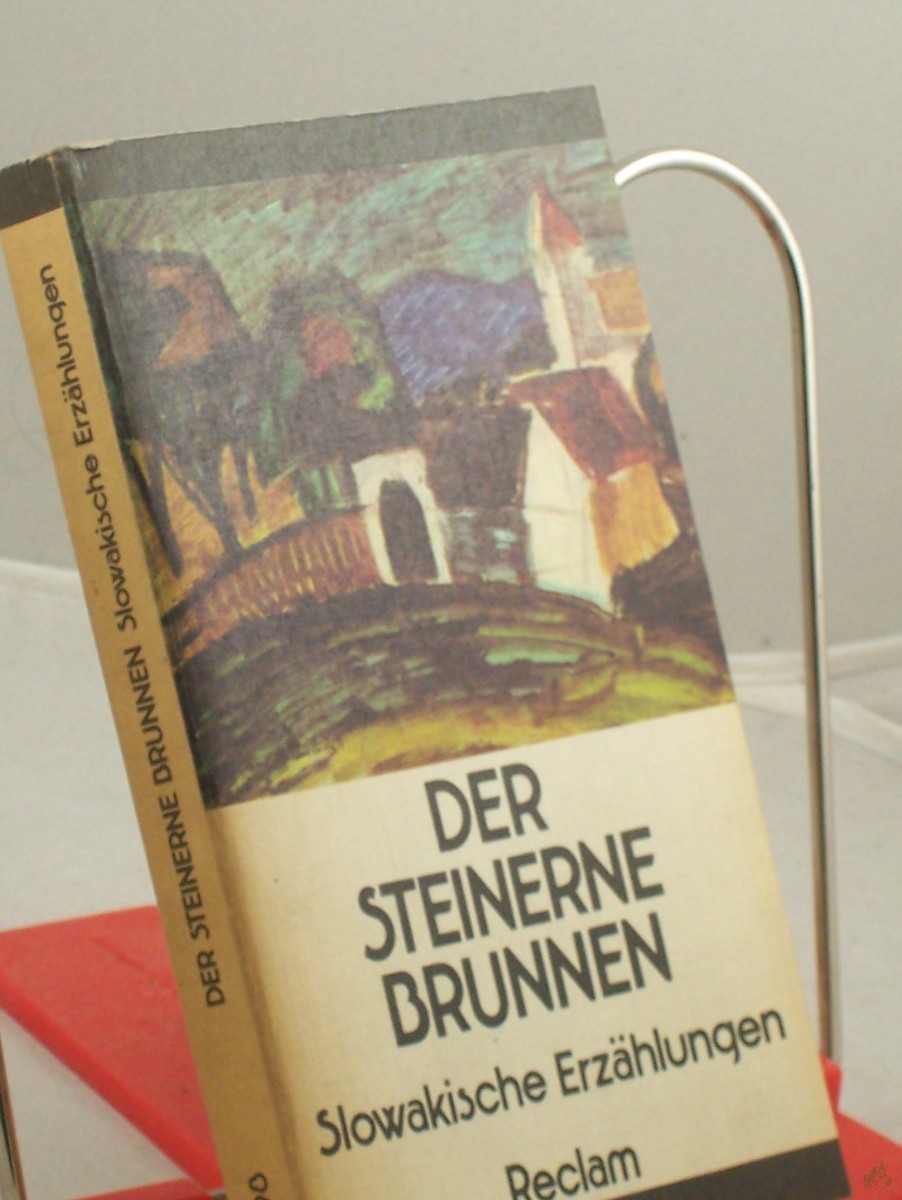Artikelbild 1 des Artikels “Der steinerne Brunnen : slowak. Erzählungen ; aus d. Slowak. / Hrsg. u. Nachw. von Ludwig Richter “