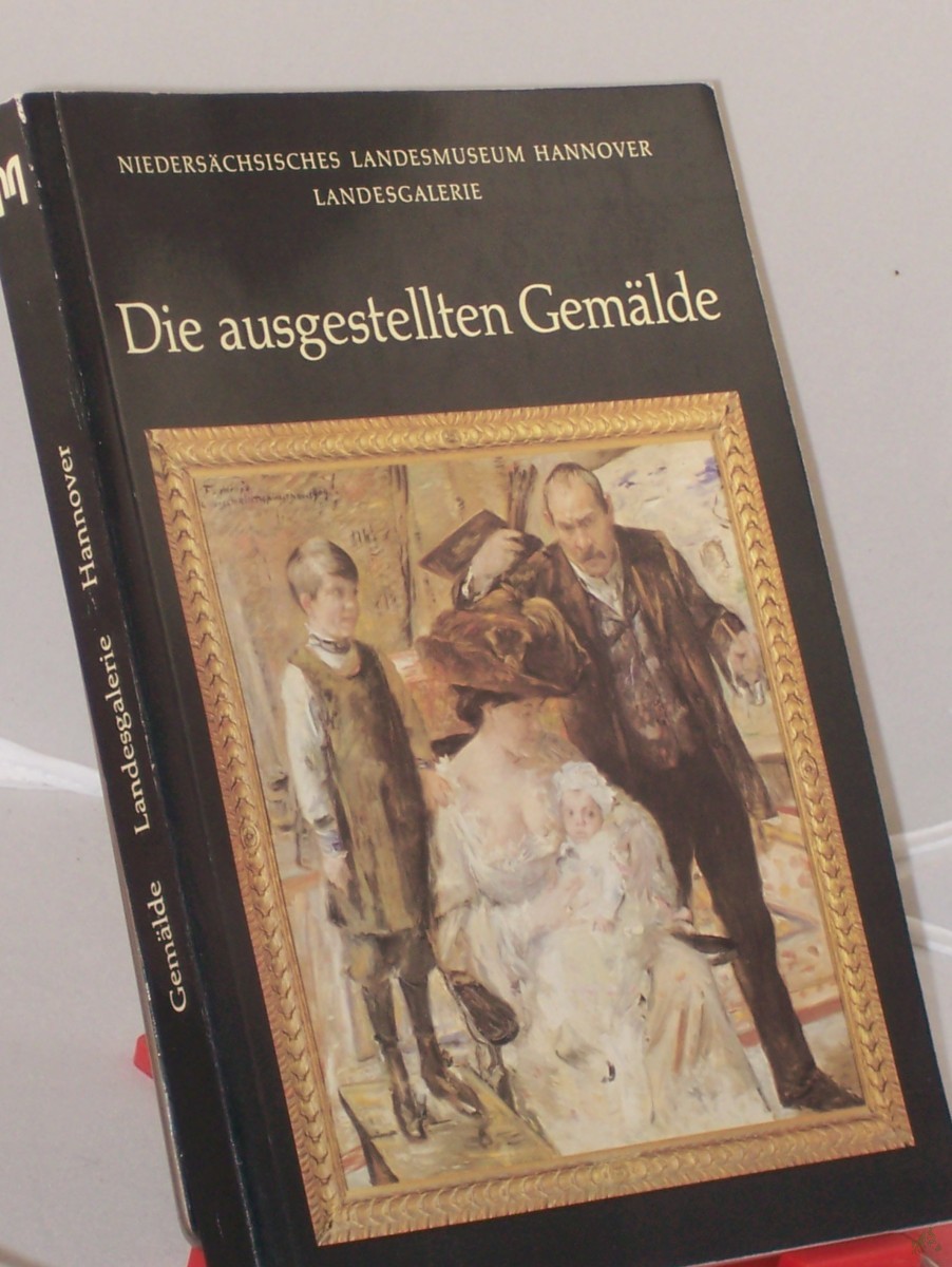Product image 1 of the product “Verzeichnis der ausgestellten Gemälde in der Niedersächsischen Landesgalerie Hannover / Niedersächs. Landesmuseum Hannover. Katalogbearb. u. red. Betreuung: Meinolf Trudzinski unter Mithilfe von Axel Heinrich. Photogr.: Karl-Heinz Uhe ”