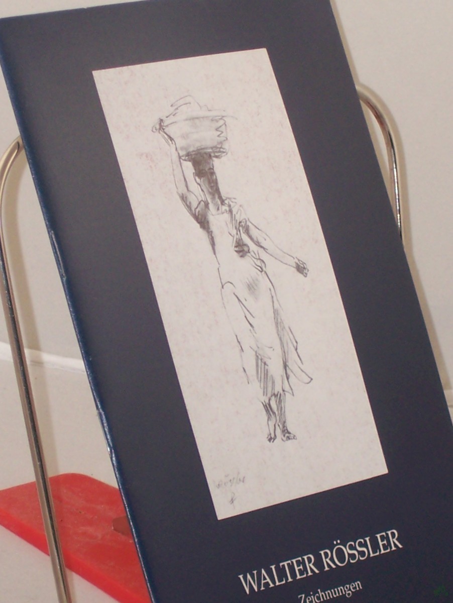 Product image 1 of the product “Walter Rössler, Zeichnungen : ein Bildheft zur Ausstellung Zeichnungen & Bilder vom 29. Oktober bis 26. November 1989 / Schleswig-Holsteinische Landesbibliothek ”