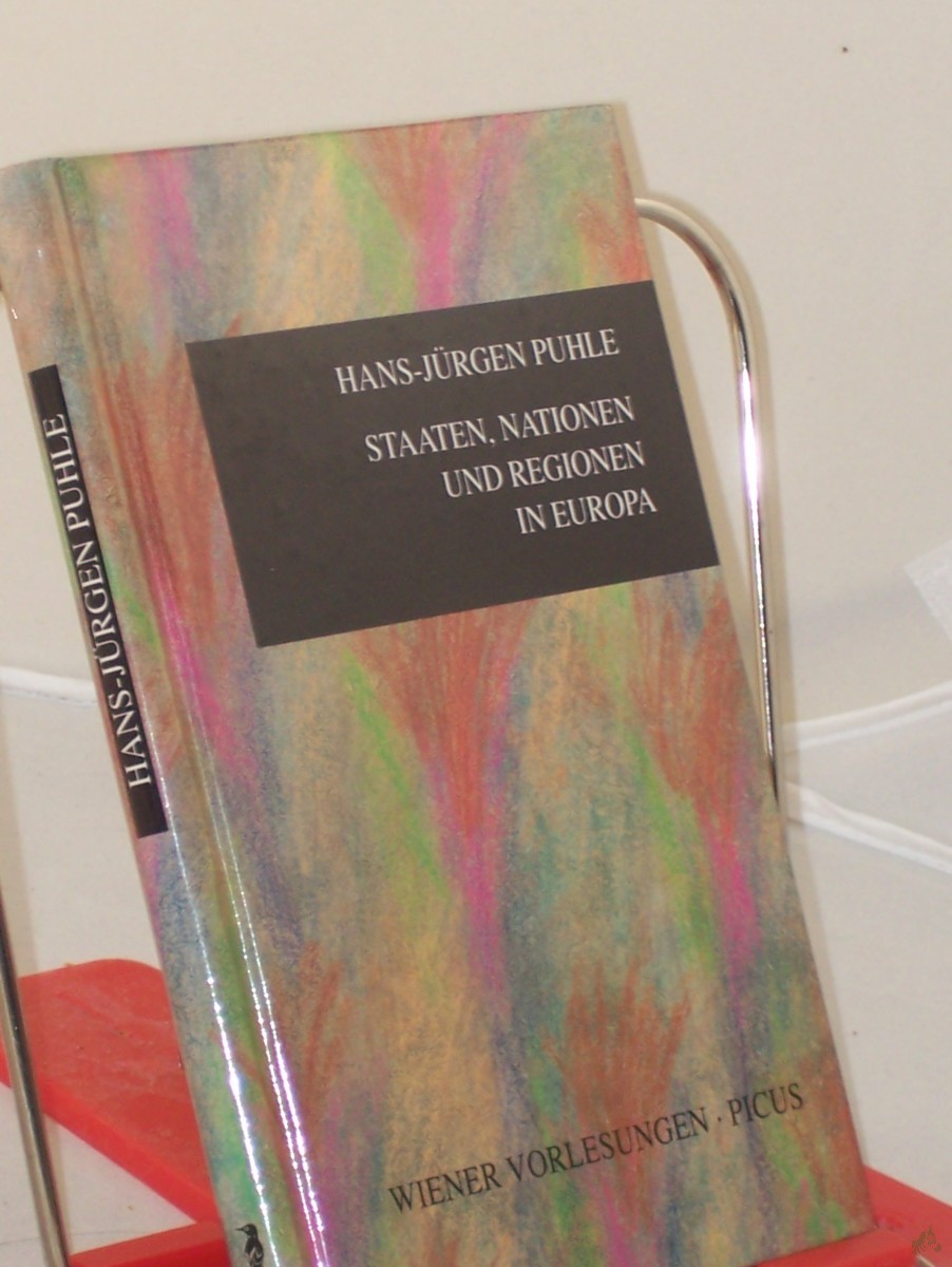 Artikelbild 1 des Artikels “Staaten, Nationen und Regionen in Europa : Vortrag im Wiener Rathaus am 8. Juni 1994 / Hans-Jürgen Puhle. Mit einem Vorw. von Hubert Christian Ehalt “