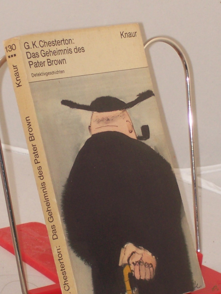 Artikelbild 1 des Artikels “Das Geheimnis des Pater Brown : Detektivgeschichten / Gilbert Keith Chesterton. Aus d. Engl. übertr. von Alfred P. Zeller “