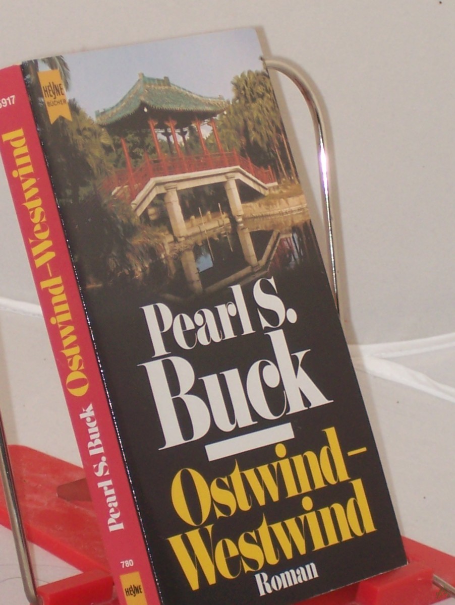 Artikelbild 1 des Artikels “Ostwind - Westwind : Roman / Pearl S. Buck. Dt. Übers. von Richard Hoffmann “