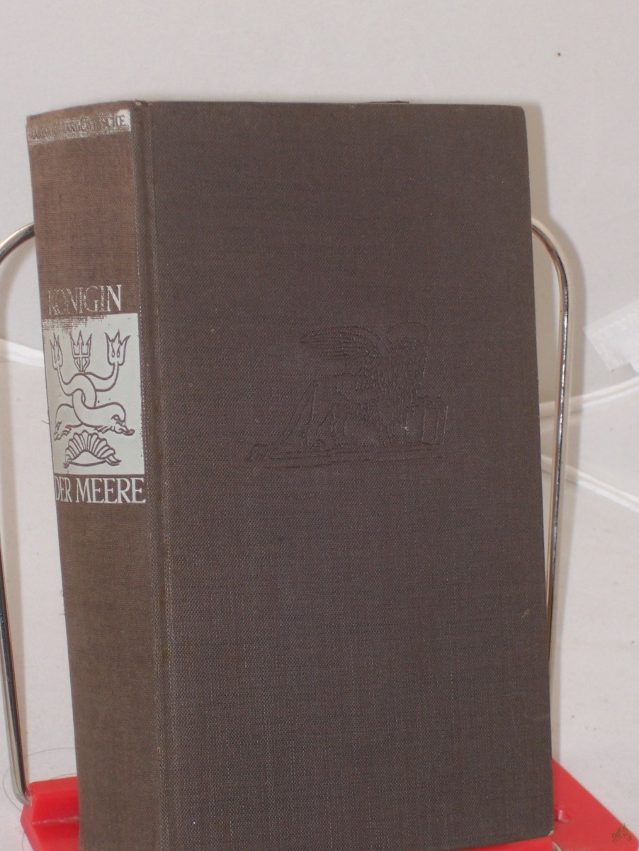 Product image 1 of the product “Königin der Meere : Roman e. Stadt / Marianne Langewiesche ”