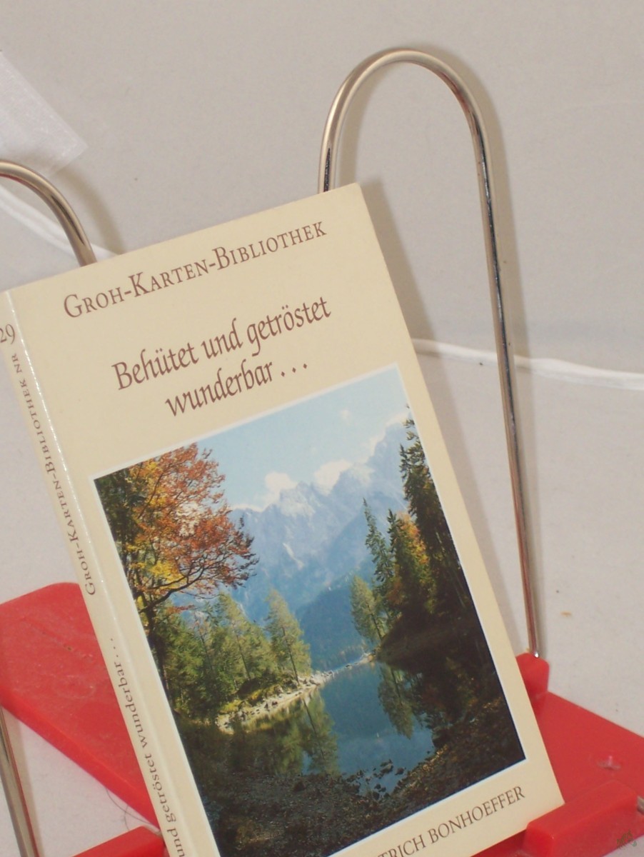 Product image 1 of the product “Behütet und getröstet wunderbar... : 18 Farbpostkarten mit Texten / hrsg. von Gerda Ludwig ”