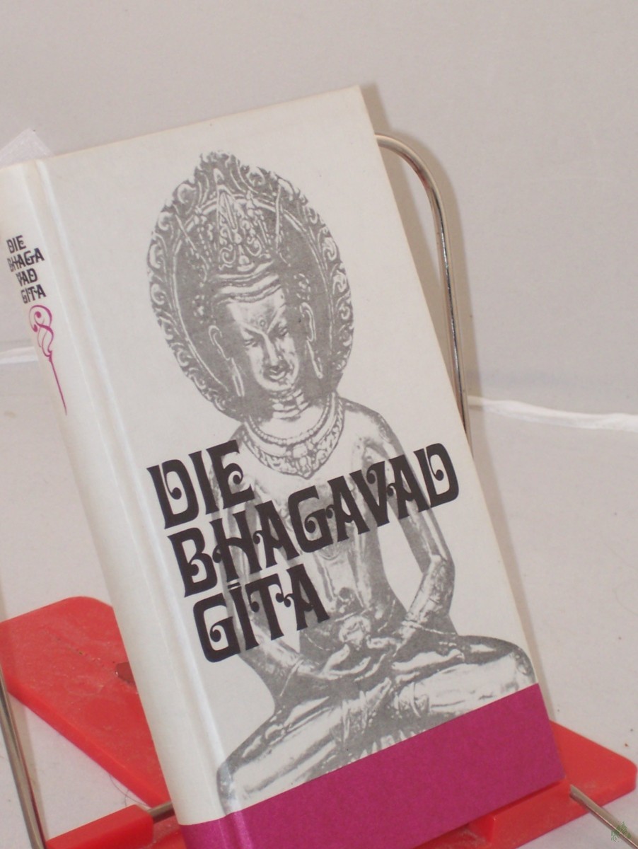 Product image 1 of the product “Die Bhagavadgita : aus d. Sanskrit / hrsg. von Klaus Mylius. Übers., Einl. u. Anm. von Klaus Mylius ”