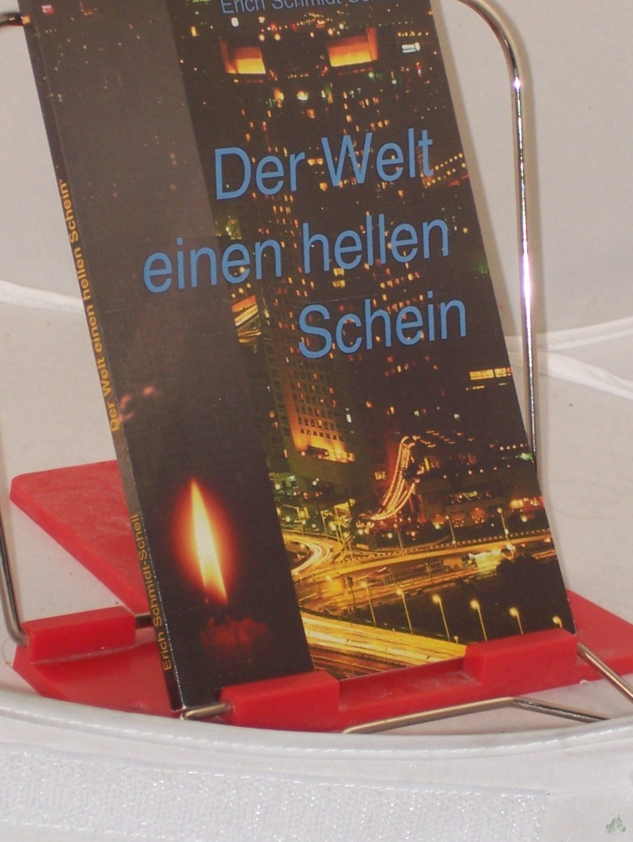 Product image 1 of the product “Der Welt einen hellen Schein : Weihnachtserzählungen / Erich Schmidt-Schell ”